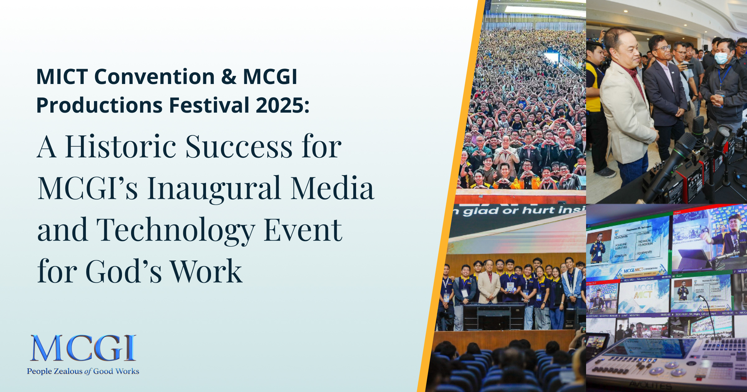 MICT Convention & MCGI Productions Festival 2025: A Historic Success for MCGI’s Inaugural Media and Technology Event for God’s Work