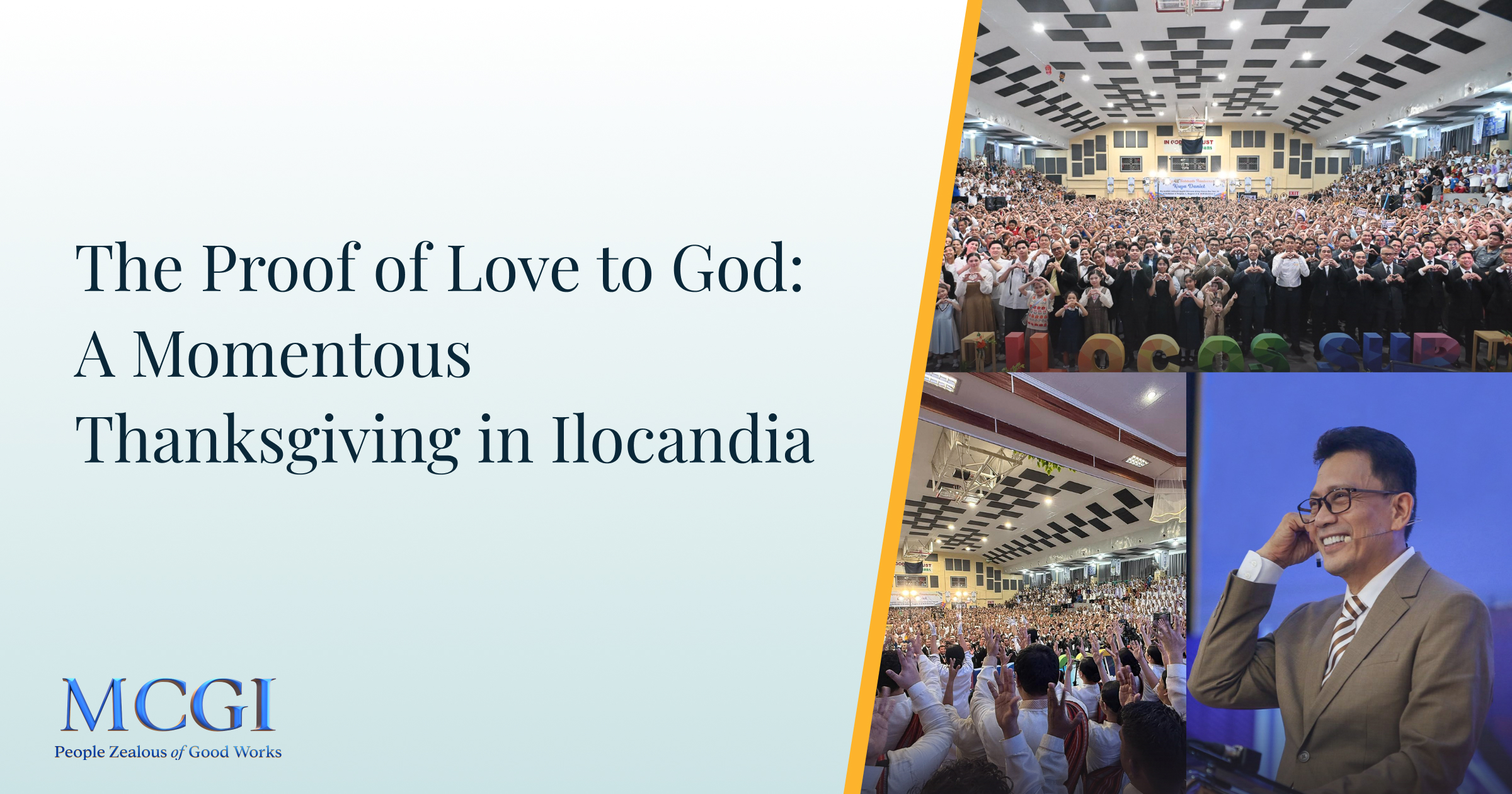 The Proof of Love to God: A Momentous Thanksgiving in Ilocandia