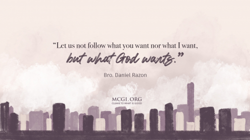 Let us follow what God wants